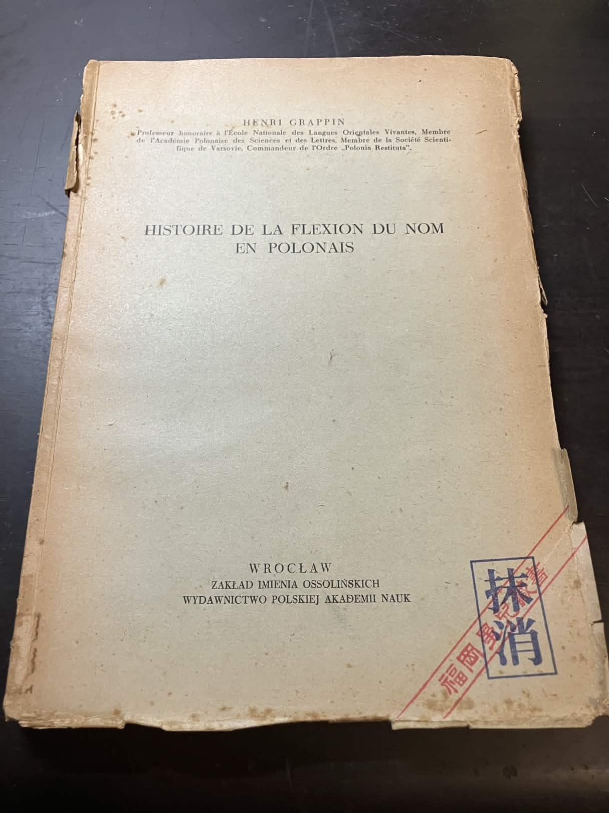 Cover of Grappin's Histoire de la flexion du nom en polonais